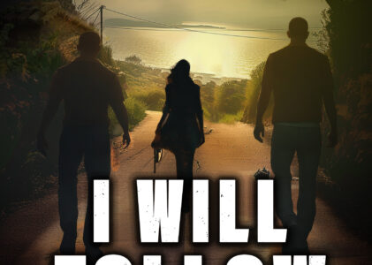 I Will Follow